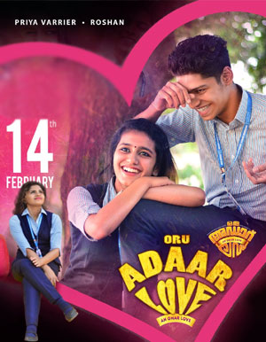 Oru Adaar Love Malayalam Movie