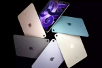 Apple new iPad Pro breaking updates, Apple new iPad Pro launch, apple s next ipad pro to be made in 2025, Autumn