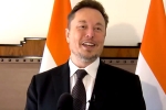 Elon Musk latest updates, Narendra Modi, i am a big fan of modi elon musk, Tesla