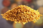 Fenugreek Seeds for hair, Fenugreek Seeds for hair, advantages of fenugreek seeds in hair growth, Fenugreek seeds