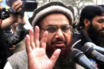 Hafiz Saeed age, 26/11 mastermind Hafiz Saeed, india asks pak to extradite 26 11 mastermind hafiz saeed, General elections