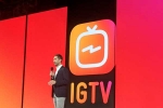 Long Video App, YouTube, instagram launches long video app igtv in challenge to youtube, Igtv