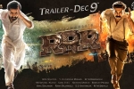 RRR Alia Bhatt, Ram Charan for RRR, rrr trailer to be out on december 9th, Sirivennela seetharama sastry