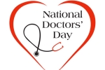 National Doctors' Day updates, National Doctors' Day, national doctors day and its significance, Death anniversary