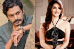 Nawazuddin Siddhiqui new movie, Nawazuddin Siddhiqui latest, nawazuddin siddiqui with sunny leone, Badlapur