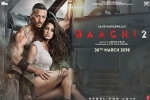 Tiger Shroff, Baaghi 2 Bollywood movie, baaghi 2 hindi movie, Prateik babbar