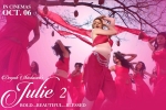 Julie 2 posters, release date, julie 2 hindi movie, Pahlaj nihalani