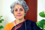 soumya swaminathan world health organization, Soumya Swaminathan, chennai born dr soumya swaminathan appointed as chief scientist at who, Dgp